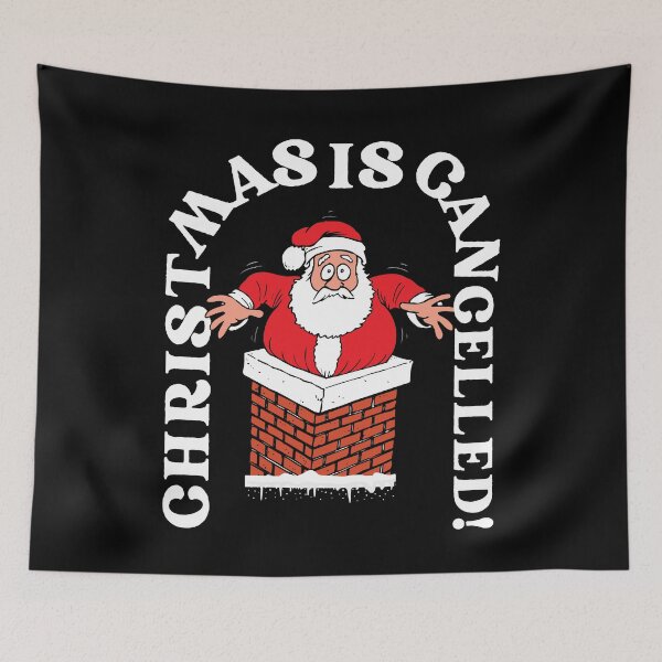 Item preview, funny Santa Christmas is cancelled ! designed and sold by INKZ Store.