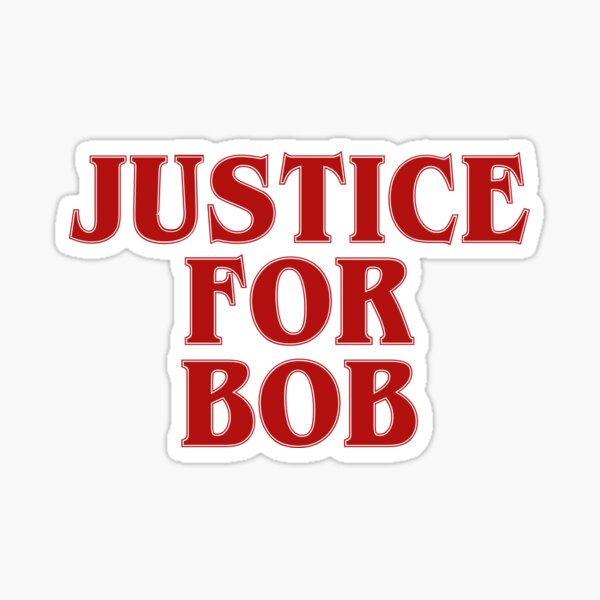 Justice for Bob, Barb, and Mews | Stranger Things Sticker for Sale by  Katie Lutterschmidt