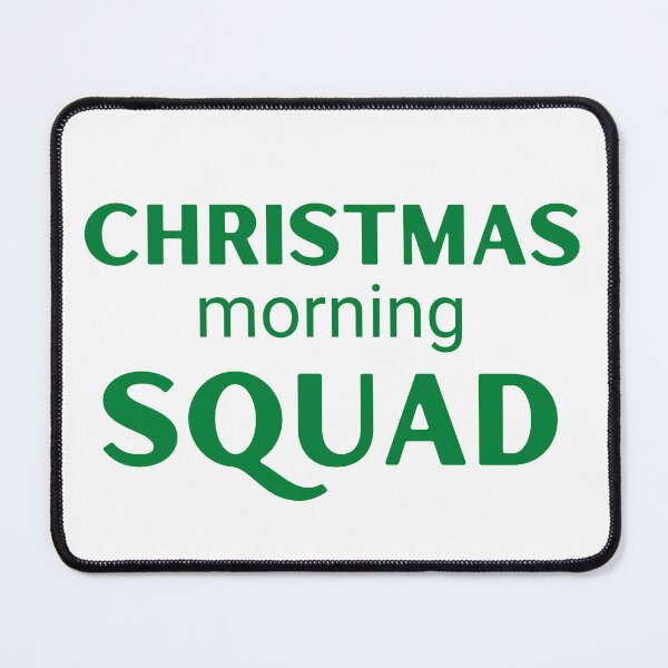Item preview, Christmas Morning Squad Family Xmas Holidays - Merry Christmas - Christmas Vibes designed and sold by WBP Mart.