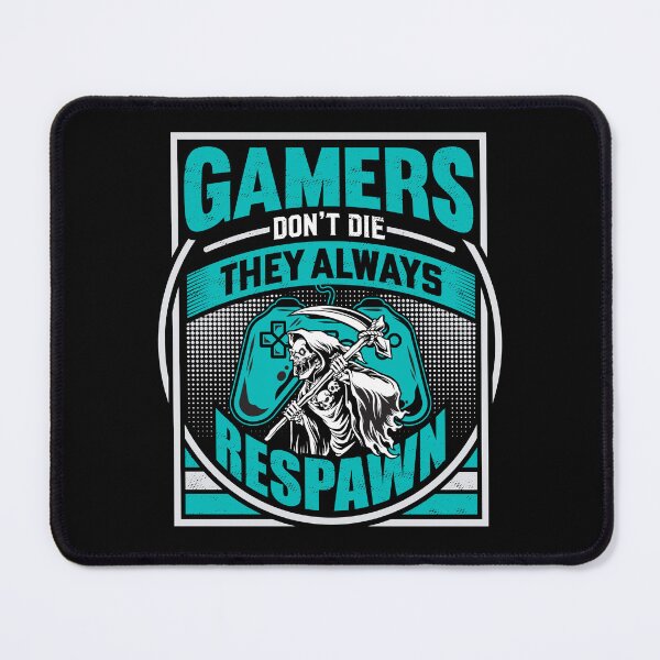 Item preview, Gamers Don't Die They Respawn Grim Reaper Blue designed and sold by RockBeeDesigns.