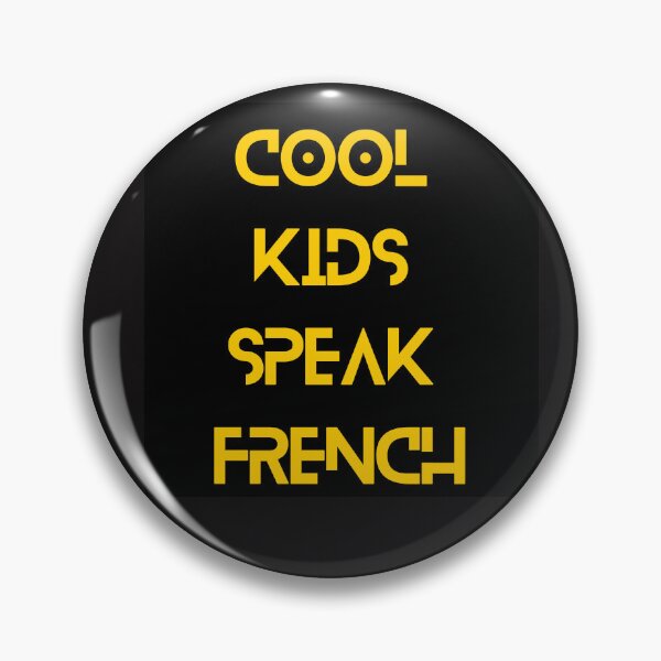 Item preview, Cool  Kids  Speak  French  designed and sold by Mita ⭐⭐⭐⭐⭐.