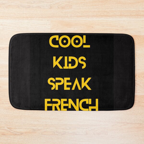 Item preview, Cool  Kids  Speak  French  designed and sold by Mita ⭐⭐⭐⭐⭐.