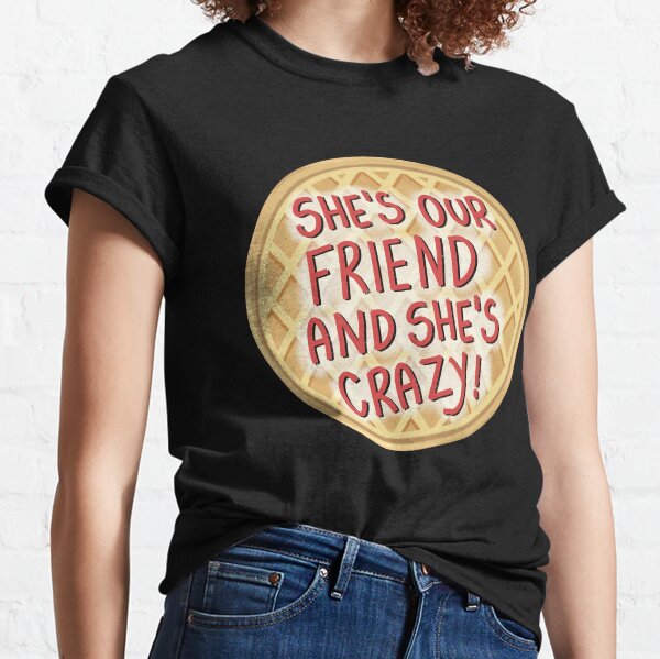 Item preview, She's our friend, and she's crazy! , Stranger Things Sticker designed and sold by jullypaivadraws.