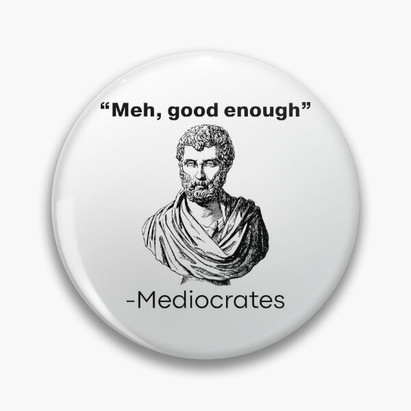 Item preview, Mediocrates designed and sold by historeetees1.