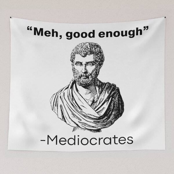 Item preview, Mediocrates designed and sold by historeetees1.