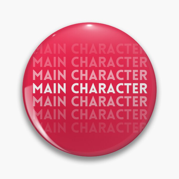 Item preview, Main Character Energy designed and sold by mydoodlesateme.