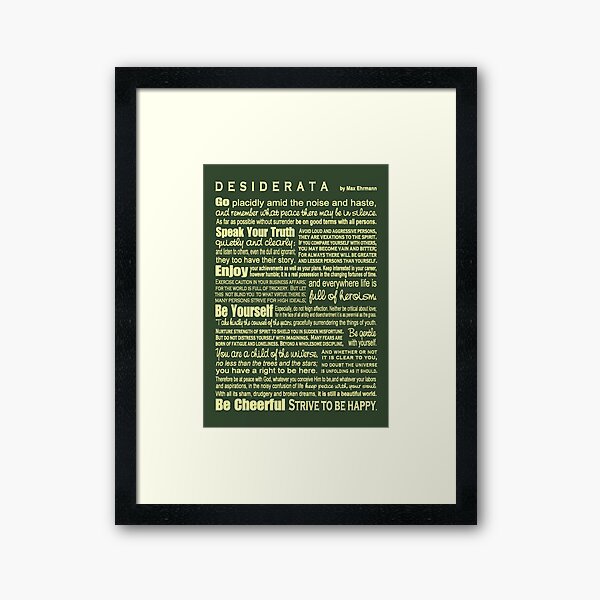 Desiderata - Green Framed Art Print