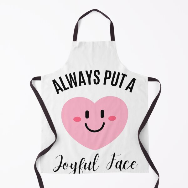 Item preview, Always Put A Joyful Face designed and sold by SYA-Design.