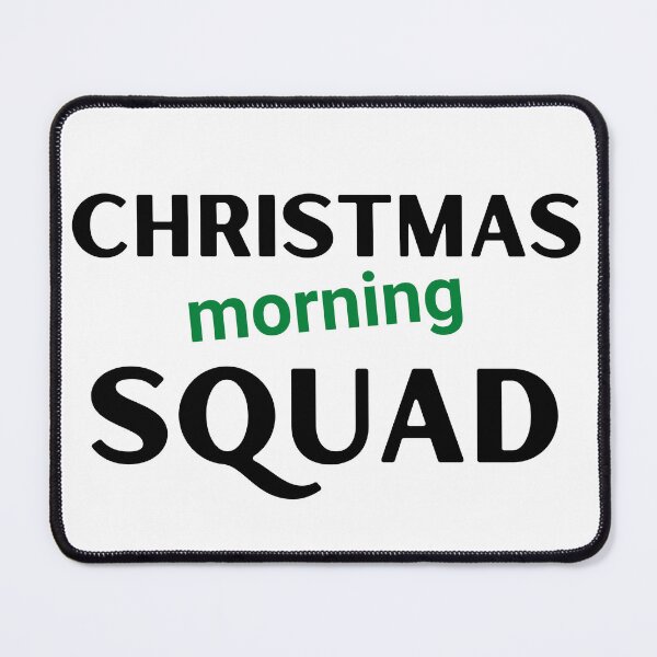 Item preview, Christmas Morning Squad Family Xmas Holidays - Merry Christmas  designed and sold by WBP Mart.