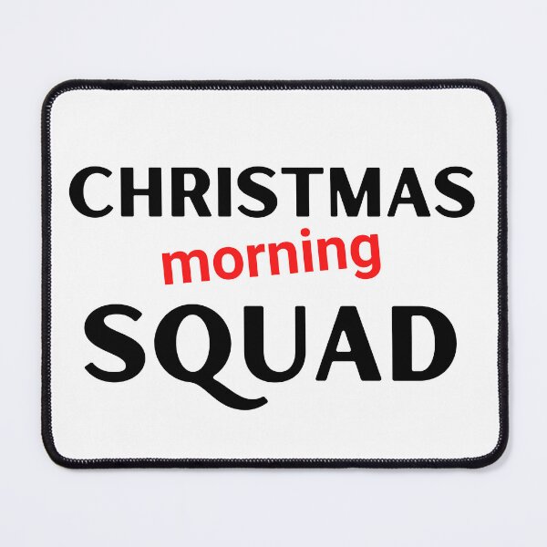 Item preview, Christmas Morning Squad Family Xmas Holidays - Christmas Vibes designed and sold by WBP Mart.