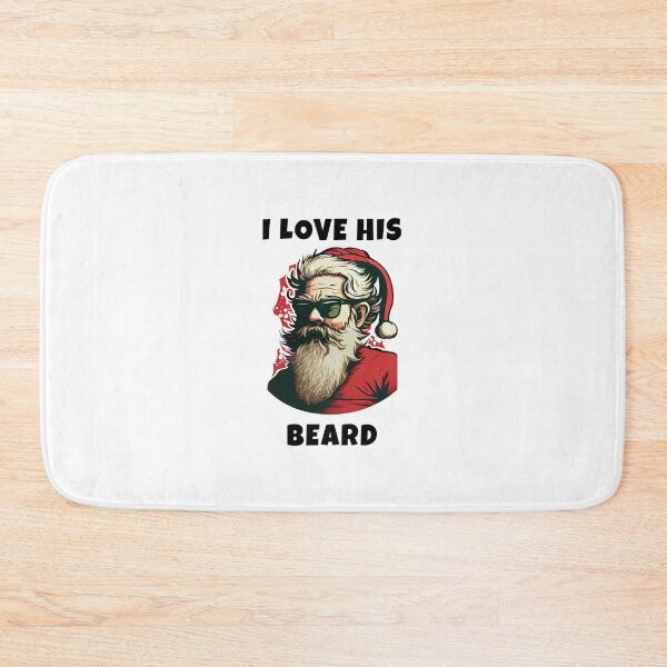 Item preview, I Love His Beard Santa Christmas designed and sold by JigglePeek.