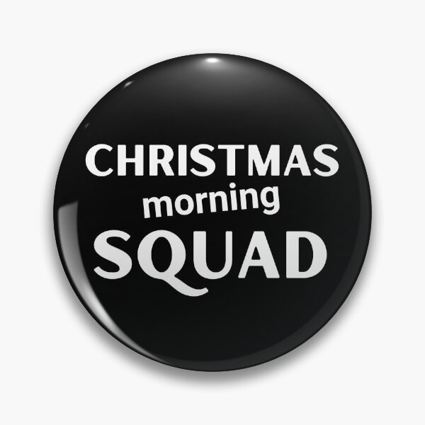 Item preview, Christmas Morning Squad Family Xmas Holidays - Christmas Vibes - Merry Christmas designed and sold by WBP Mart.