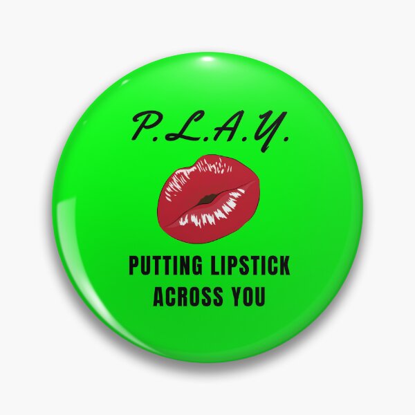 Item preview, Alluring Romantic Kissing Lips Acronym For PLAY | Putting Lipstick Across You (Green) | Acronym designed and sold by ACRONYMSONLY.