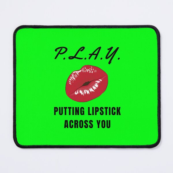 Item preview, Alluring Romantic Kissing Lips Acronym For PLAY | Putting Lipstick Across You (Green) | Acronym designed and sold by ACRONYMSONLY.