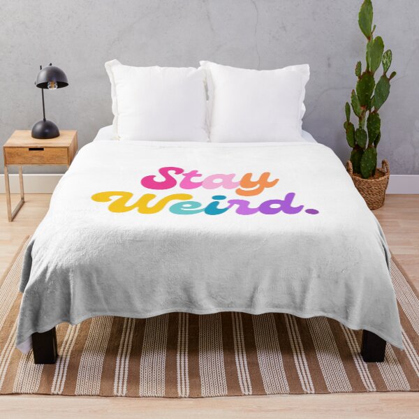 Item preview, Stay Weird designed and sold by mydoodlesateme.