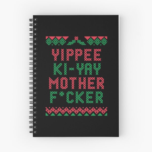 Item preview, Yippee Ki Yay Mother F*cker designed and sold by SimplyNewDesign.