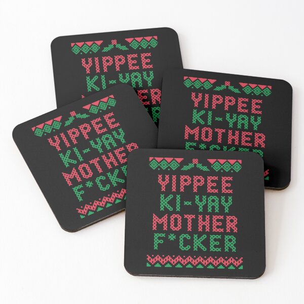Item preview, Yippee Ki Yay Mother F*cker designed and sold by SimplyNewDesign.