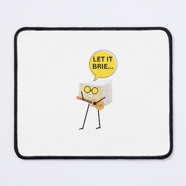 Item preview, Let it Brie, Willow Days designed and sold by avit1.