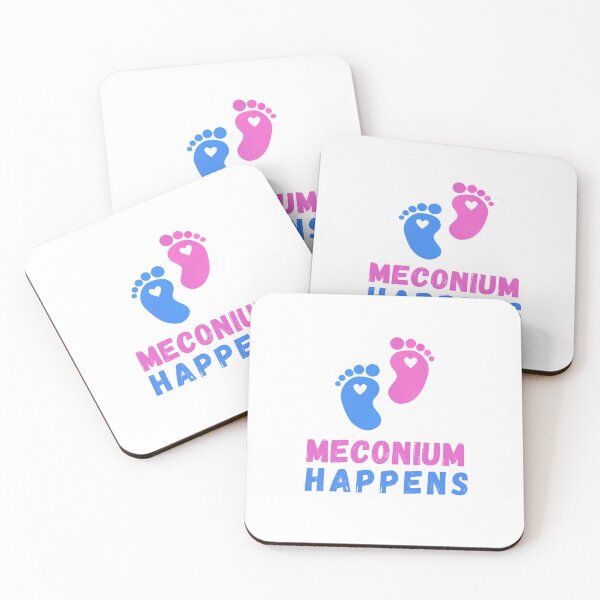 Item preview, Meconium Happens Meconium midwife Doula Delivery Nurse Birthing Team Newborn designed and sold by idealifeart.