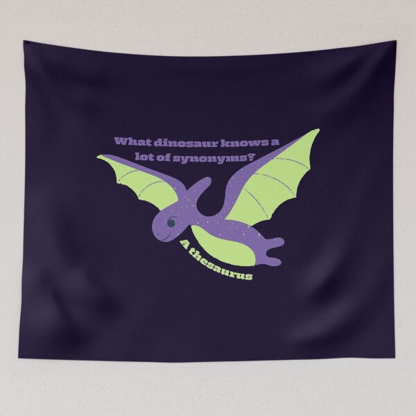 Item preview, What dinosaur knows a lot of synonyms? designed and sold by AR-Daydreams.