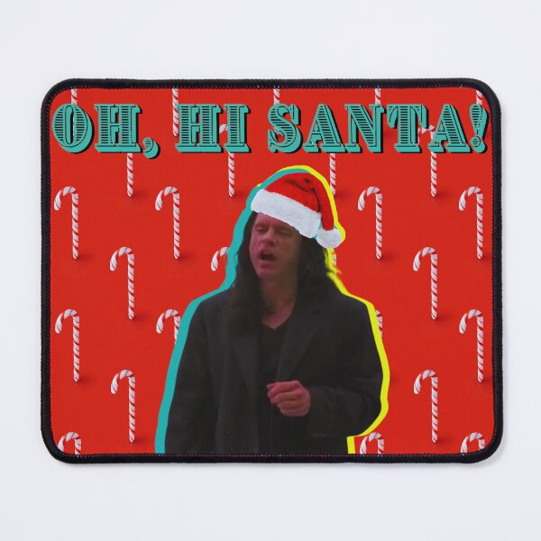 Item preview, Oh Hi Santa! - Oh Hi Mark ! - Christmas Holiday Designs Tommy Wiseau - The Room Funny sticker Funny t shirt designed and sold by ThingsToSmile.