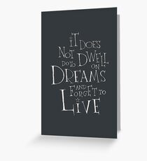 Dwell on Dreams Greeting Card