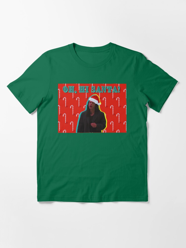 Oh Hi Santa! - Oh Hi Mark ! - Christmas Holiday Designs Tommy Wiseau - The  Room Funny sticker Funny t shirt | Essential T-Shirt