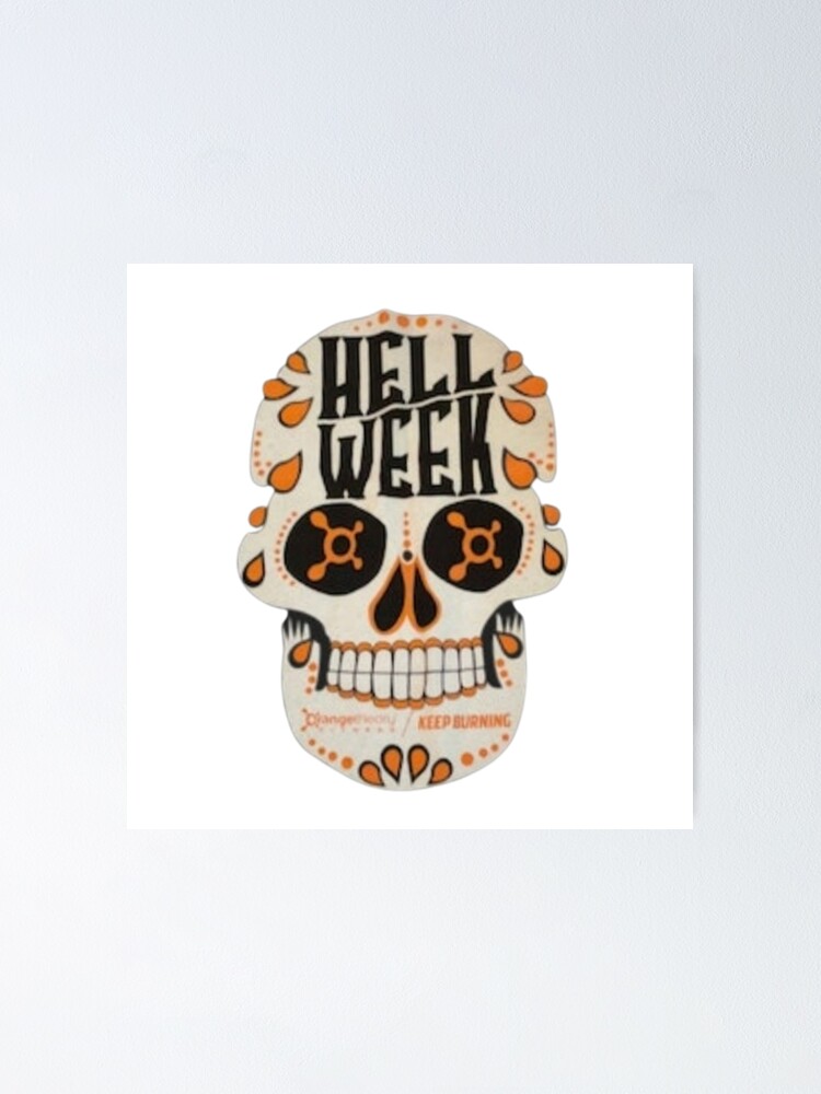 "Orangetheory Orange theory fitness Hell Week " Poster for Sale by Redbubble