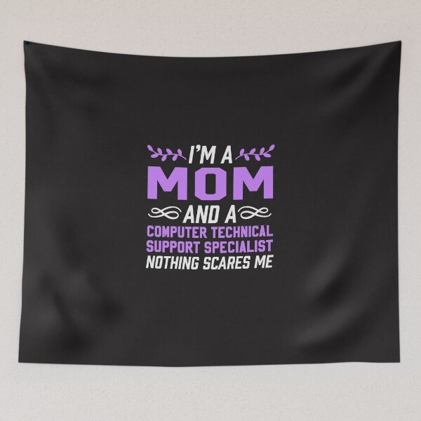 Item preview, Mom & Computer Technical Support Specialist Scares Me designed and sold by AlwaysAwesome.