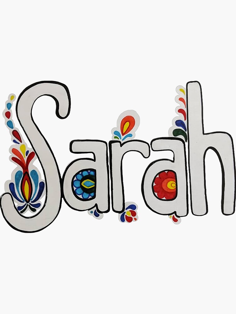 "Sarah Decorated" Sticker for Sale by sarahkathart90 Redbubble