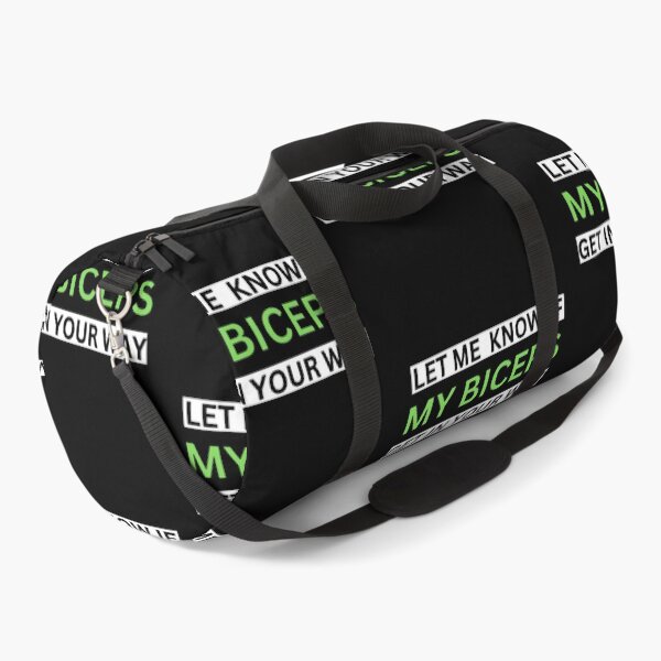Item preview, LET ME KNOW IF MY BICEPS GET IN YOUR WAY designed and sold by mystylecorner.