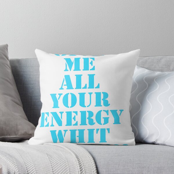 Item preview, Give Me Energy designed and sold by CoolGoku99.