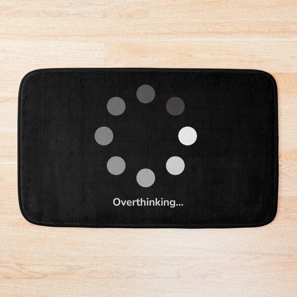 Item preview, Overthinking loading meme designed and sold by mydoodlesateme.
