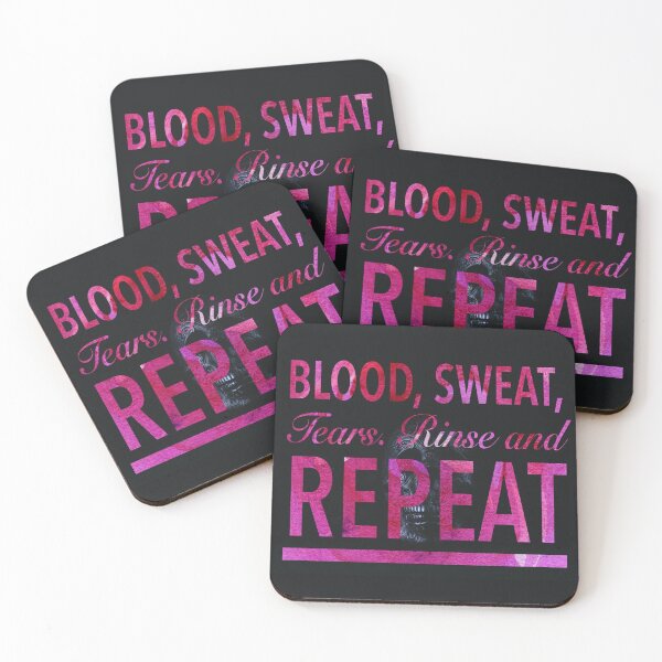 Item preview, blood, sweat, tears, rinse, repeat designed and sold by ProFoot.