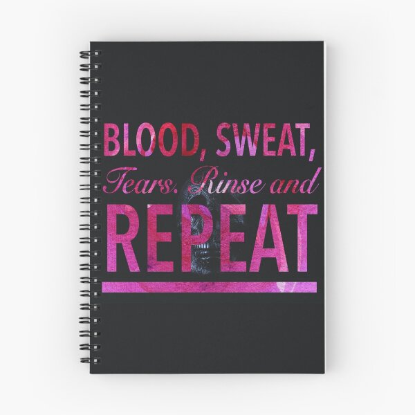 Item preview, blood, sweat, tears, rinse, repeat designed and sold by ProFoot.