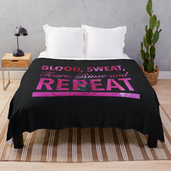 Item preview, blood, sweat, tears, rinse, repeat designed and sold by ProFoot.