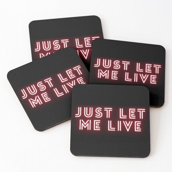 Item preview, Just Let Me Live designed and sold by katiebca2.