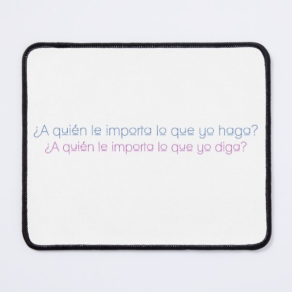 Item preview, A quién le importa designed and sold by RebelPurpleGirl.