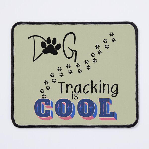 Item preview, Dog Tracking is COOL  (for light colored fabrics)for the rescuers who find lost kids, pets, elderly and other animals, the heroes who train and track. designed and sold by tranquilbeach.