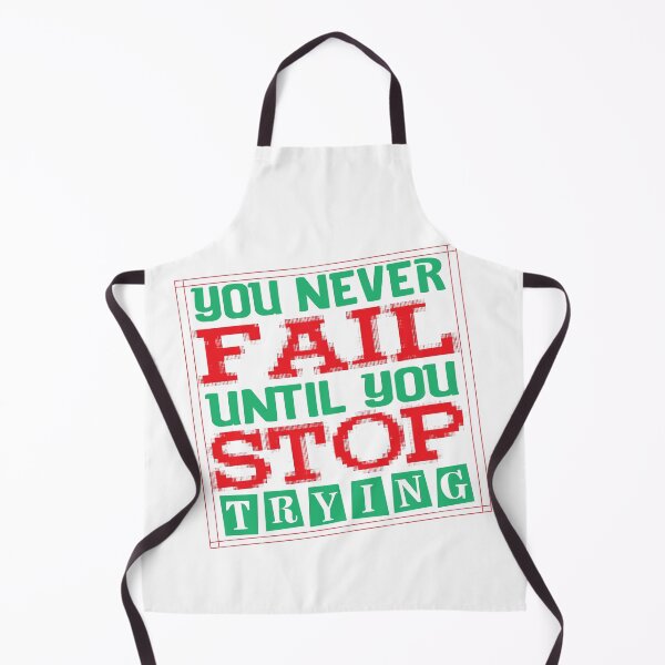 Item preview, You Never Fail Until You Stop Trying designed and sold by TeeEagle.