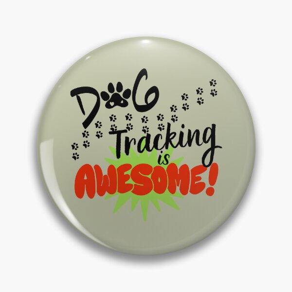 Item preview, Dog Tracking is Awesome Retro design (for light colored fabrics)for the rescuers who find lost kids, pets, elderly and other animals, the heroes who train and track. designed and sold by tranquilbeach.