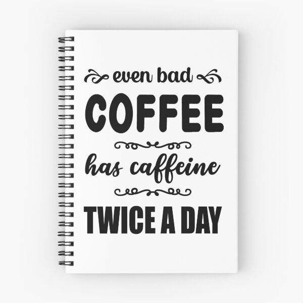 Item preview, Funny Bad Coffee Saying designed and sold by mrtraz.