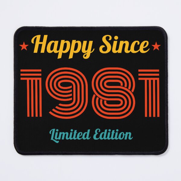 Item preview, VINTAGE HAPPY SINCE 1981 LIMITED EDITION BIRTHDAY GIFT IDEA designed and sold by Kipcio.