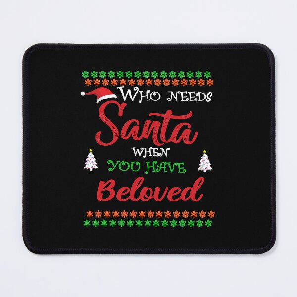 Item preview, Who needs Santa When You Have Beloved designed and sold by diixtarshop.