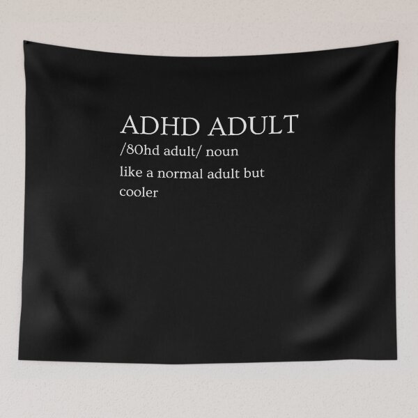 Item preview, ADHD Quote designed and sold by BuraxisQuotes.