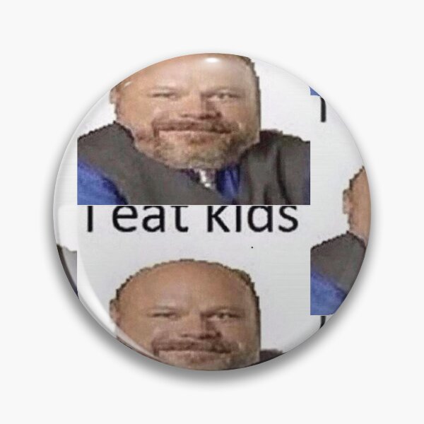 Item preview, I eat kids designed and sold by MemeDesignsEu.