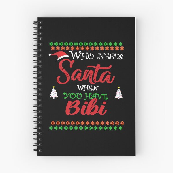 Item preview, Who needs Santa When You Have Bibi designed and sold by diixtarshop.