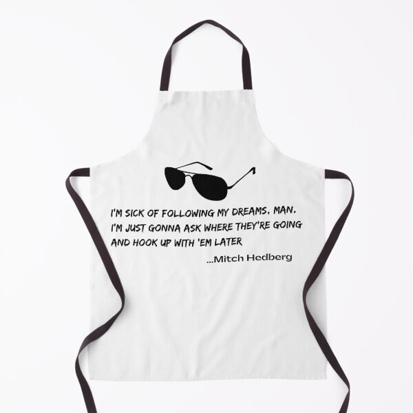 Item preview, mitch hedberg quote designed and sold by Toph Moses.