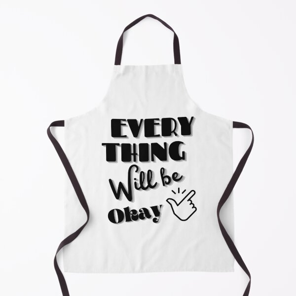 Item preview, Everything Will Be Okay designed and sold by Sasidenidesign.