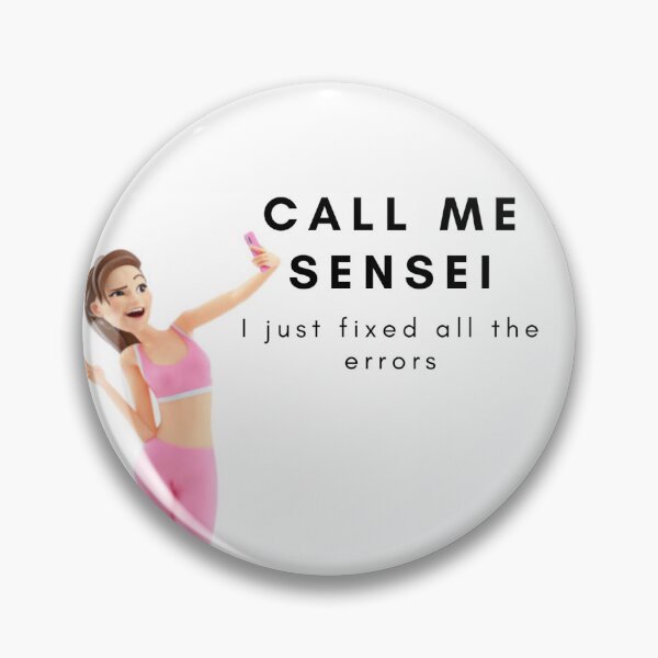 Item preview, Call me sensei, I fixed all the errors designed and sold by CloudFanatic.
